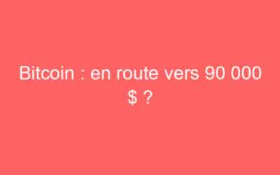 Bitcoin : en route vers 90 000 $ ?