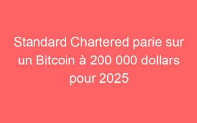 Standard Chartered parie sur un Bitcoin à 200 000 dollars pour 2025